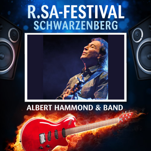 R.SA-Festival mit ALBERT HAMMOND & BAND!