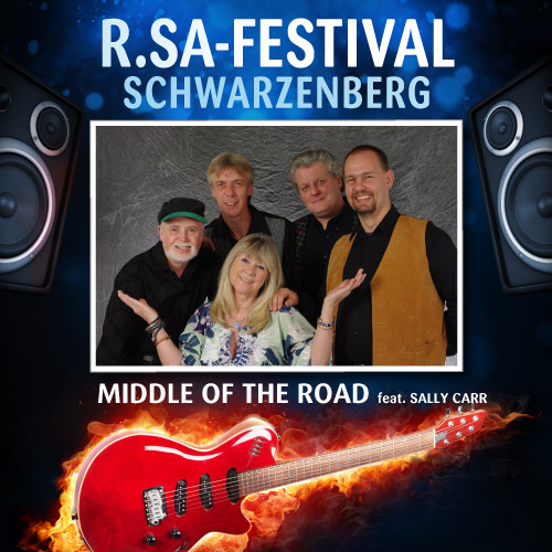 R.SA-Festival mit MIDDLE OF THE ROAD!