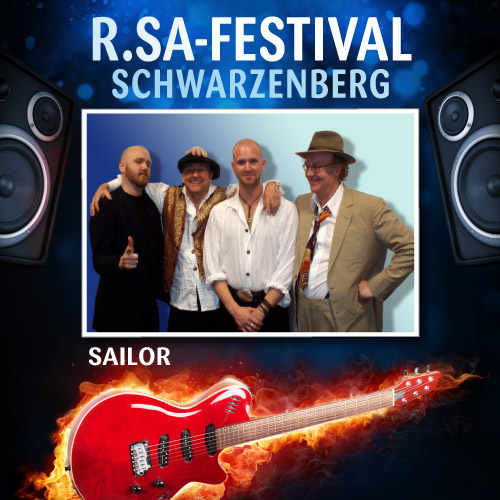R.SA-Festival mit SAILOR!