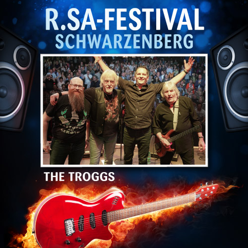R.SA-Festival mit THE TROGGS!